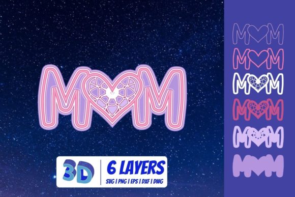 3D MOM SVG: The Ultimate Design Asset for Makers